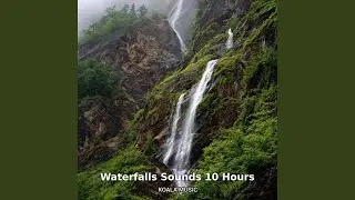 10 Hour Waterfalls Sound Loop, Pt.1