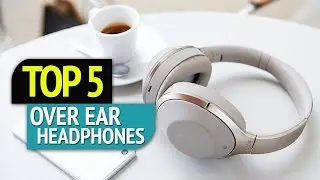 TOP 5: Over-Ear Headphones