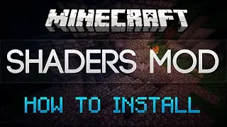 Minecraft: How to Install Shaders Mod (Without Forge) 1.8