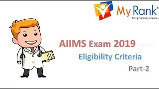 AIIMS (UG) 2019 - Eligibility Criteria [MyRank]