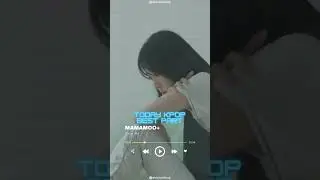 Today KPOP Best Part #jay #ikon #mamamooplus #mamamoo #peaktime #kpopedits #kpopidols #kpopshorts