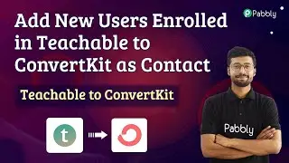 Add New Teachable Enrollments to ConvertKit Automatically | Teachable ConvertKit Integration