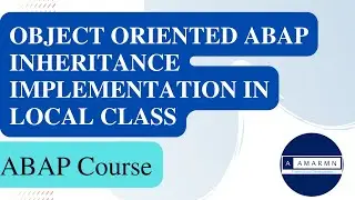 Object Oriented ABAP Inheritance Implementation in Local Class