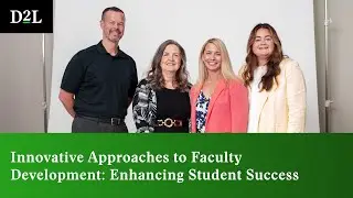 Innovative Approaches to Faculty Development: Enhancing Student Success