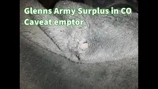 Glenns Army Surplus in CO Caveat emptor