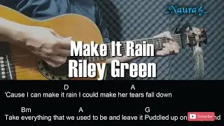 Riley Green - Make It Rain Guitar Chords Lyrics