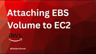 How to Attach and Mount EBS Volume to Linux EC2 in AWS