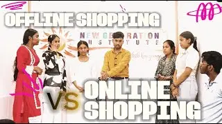 Online Shopping VS Offline Shopping DEBATE CLASS || NEW GENERATION INSTITUTE