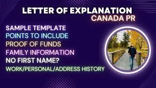 Letter of Explanation for Canada PR | Client Information Letter | Sample Template Points to include