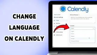 How To Change Language On Calendly 2024 | Calendly Account Language Update Guide