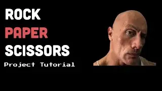 Create a Rock, Paper, Scissors Game | Step-by-Step Tutorial