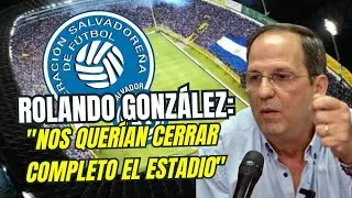 Gonz&aacute;lez: Nos quer&iacute;an cerrar completo el estadio con la sanci&oacute;n de FIFA