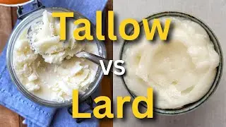 Stop Using Vegetable Oil! But Should You Choose Tallow or Lard?