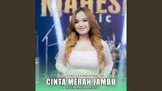 Cinta Lahir Batin (Cinta Merah Jambu) (feat. Mahesa Music)