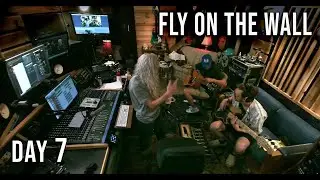 Fly On The Wall Recording Session - New Rehab Album - Day 7