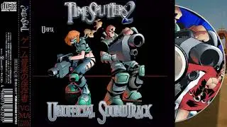 TimeSplitters 2 OST - Ufopia | Best Quality