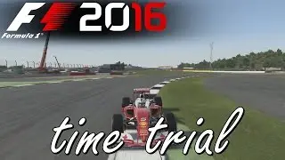 F1 2016: First Impressions - Time Trial