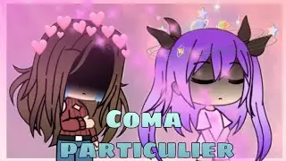 • Coma particulier •  FANFICTION POUR MARY // Gacha Life //