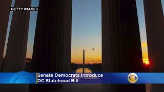 DC Statehood Bill Introduced By Senate Democrats