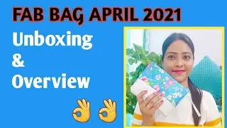 Fab Bag April 2021 | April Fab Bag 2021 | Fab Bag | April Fab Bag | @Fabbag #whatsinmyfabbag
