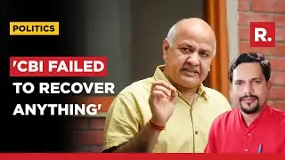 AAP MLA Sanjeev Jha Speaks To Republic On Delhi Dy CM Manish Sisodia's Arrest