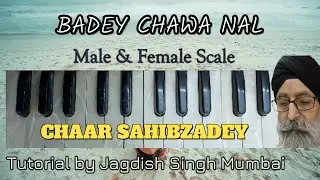 Badey Chava Nal /Chaar Sahibzade 2 / Notation's / Male & Female Scale
