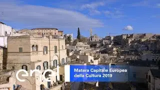 Matera Capitale Europea della Cultura 2019