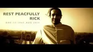 Rest Peacefully Rick Parashar