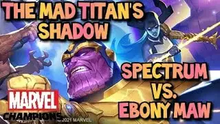 Marvel Champions LCG The Mad Titan's Shadow scenarios: Spectrum Vs. Ebony Maw