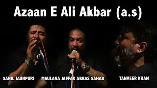 Azaan - E - Ali Akbar(a.s) I Yakub Street Mumbai I Karbalawaley Productions