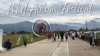 A Memorable Mid Autumn Festival Experience in China