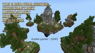 Top 3 Bed-war Servers | Evolve gamer | (&OElig;K!)