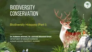 Biodiversity Hotspots (Part I)