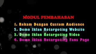 Demo Iklan Retargeting Website, Video, Fans Page dan Cara Rekam Custom Audience - Fairez Academy