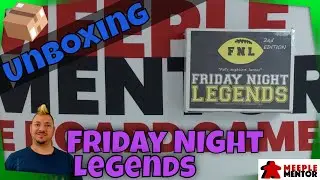 Unboxing Friday Night Legends