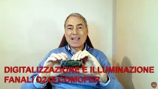 DIGITALIZZAZIONE E ILLUMINAZIONE FANALI D245 COMOFER