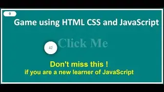 The Best and Simplest Game using JavaScript!