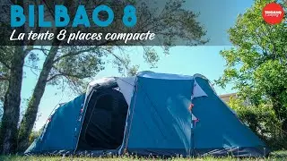 La BILBAO 8, la tente 8 places compacte