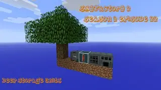 Modded Minecraft : SkyFactory 2 : S2 E22 : Deep Storage