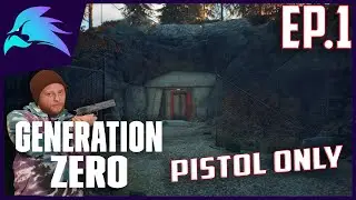 Generation Zero Pistol Only Ep.1-Pistol Only Challenge
