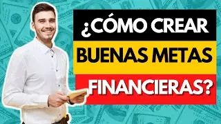 ✅ 7 Tips para establecer metas financieras -  Crea tus metas financieras 2022