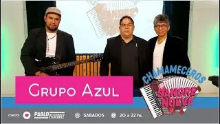 Grupo Azul Chamameceros Sangre Nueva 01 07 23