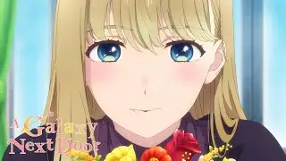A Galaxy Next Door - Opening | Tonari Awase
