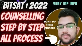 Bitsat counselling 2022 Step by step all process | How to do bits counselling #bits #Bitsat #cutoff