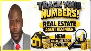 Track your numbers | Real Estate Agent Beginner | New Real Estate Agent training