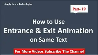 How to Use Entrance & Exit Animation on Same Text in Microsoft PowerPoint | Exit Animation | Part-19
