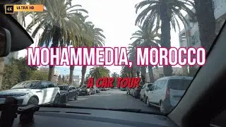 Driving in Mohammedia, MOROCCO - 4K (Car TOUR)