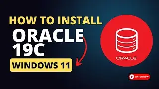 Install Oracle 19c in Windows 11 | Install SQL Plus | 2023 | Oracle Setup Configurations