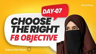 Facebook Ads Campaign Objectives Explained | Traffic vs Engagement vs Leads (Class 7)