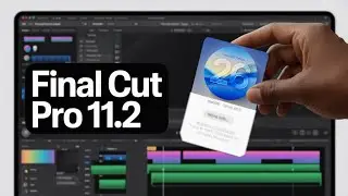 Testing Final Cut Pro 11.2 on the New Mac OS!